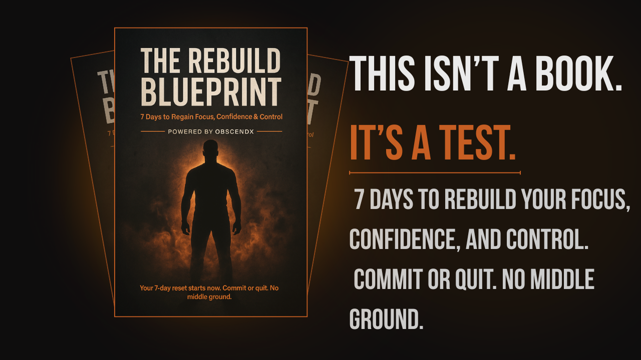 THE REBUILD BLUEPRINT — 7 Days to Regain Focus, Confidence & Control